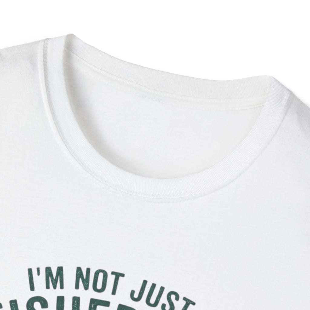 I’m Not Just A Fisherman I’m The Reason Bass Have Trust Issues T-Shirt